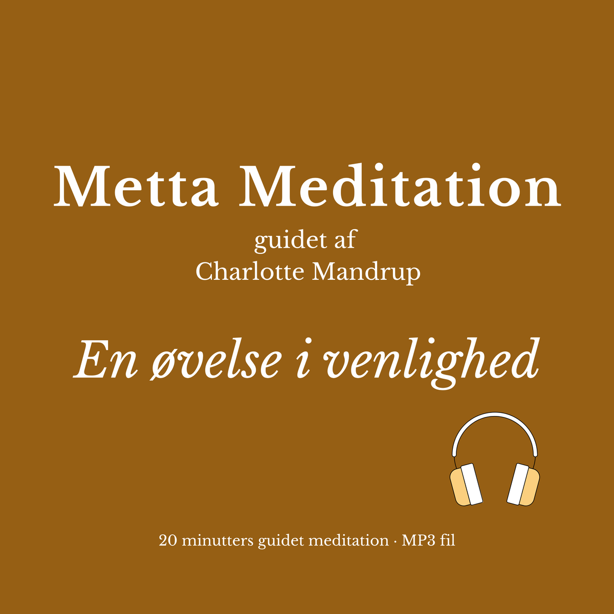 METTA MEDITATION