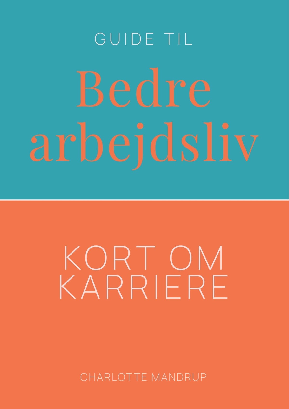 BEDRE ARBEJDSLIV